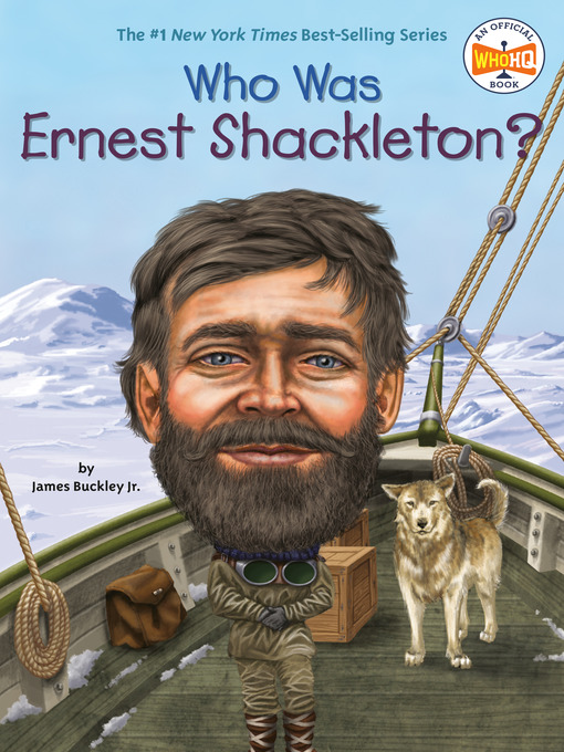 Title details for Who Was Ernest Shackleton? by James Buckley, Jr. - Wait list